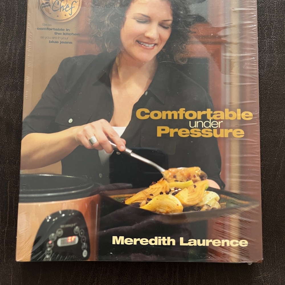 Comfortable Under Pressure Paperback Cookbook by Meredith Laurence NEW SEALED